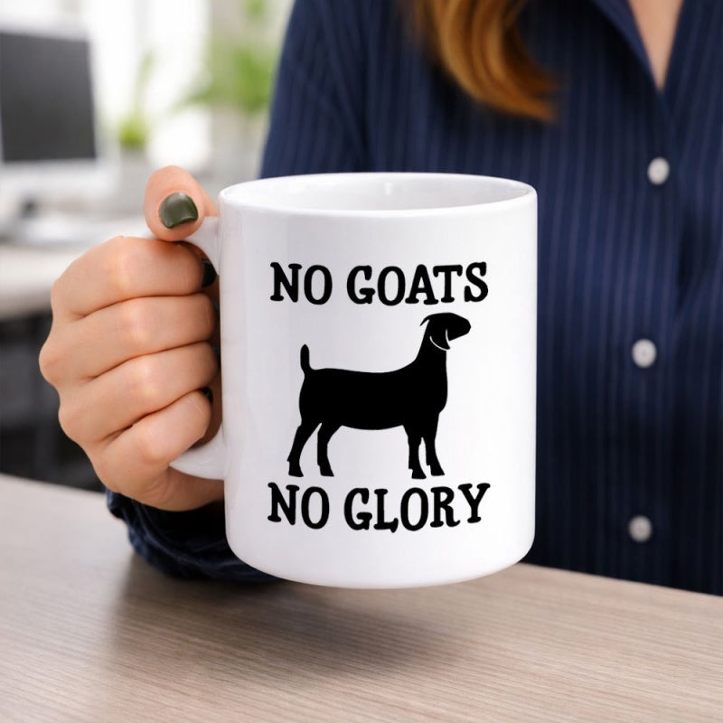 Tailorly White Ceramic 11 oz Mug - No Goats No Glory Standing Farm Animal Silhouette Featuring A Strong Majestic Farm Goat