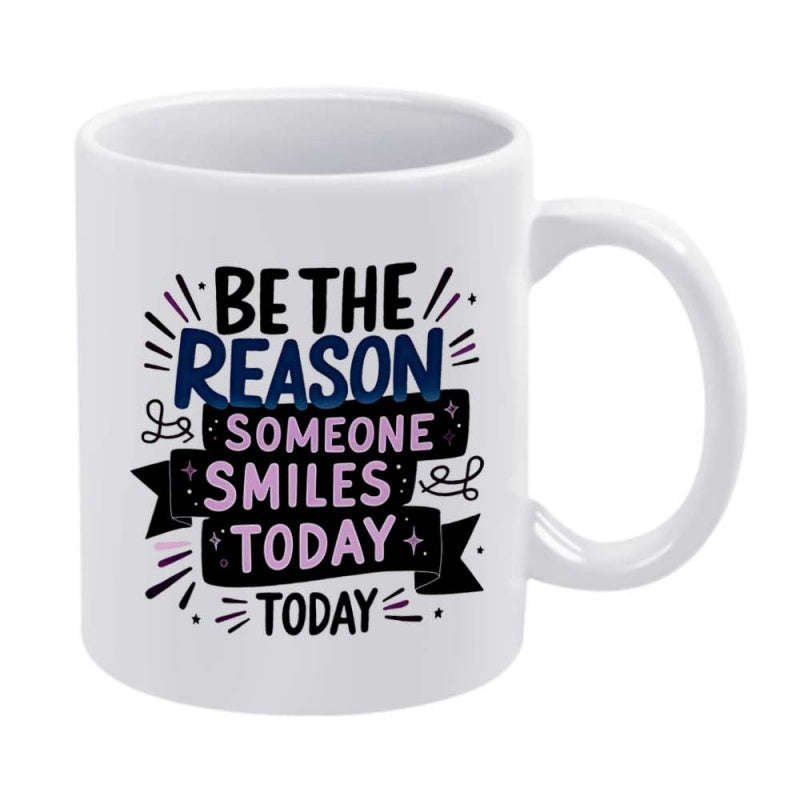 Tailorly White Ceramic 11 oz Mug - Be The Reason Someone Smiles Today Motivational Quote With Colorful Artistic Lettering Among Decorative Stars And Swirls Mug