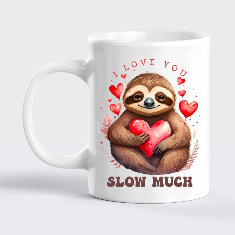 Tailorly White Ceramic 11 oz Mug - I Love You Slow Much Adorable Brown Furry Animal Hugging A Large Red Heart Sloth