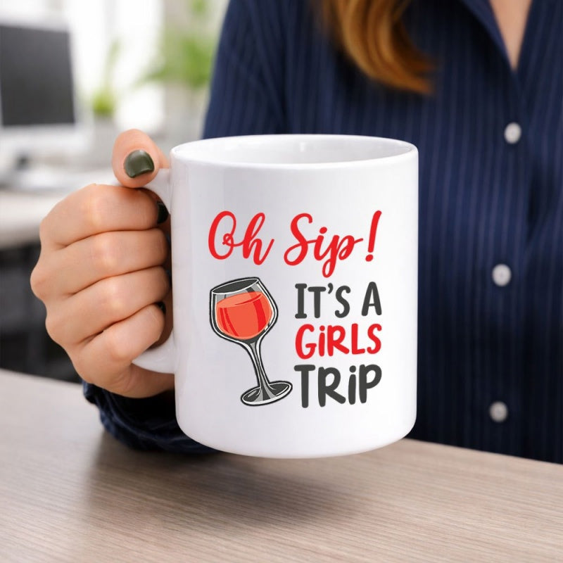 Tailorly White Ceramic 11 oz Mug - Oh Sip Its A Girls Trip Elegant Wine Glass Filled With Red Liquid For Travel Party Wine Glass