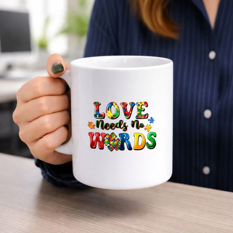 Tailorly White Ceramic 11 oz Mug - Love Needs No Words Colorful Puzzle Patterned Letters On A Smooth