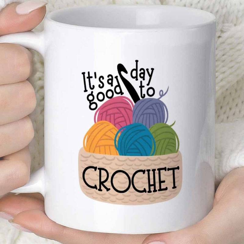 Tailorly White Ceramic 11 oz Mug - Its A Good Day To Crochet Colorful Balls Of Wool Nestled Inside A Woven Basket Yarn