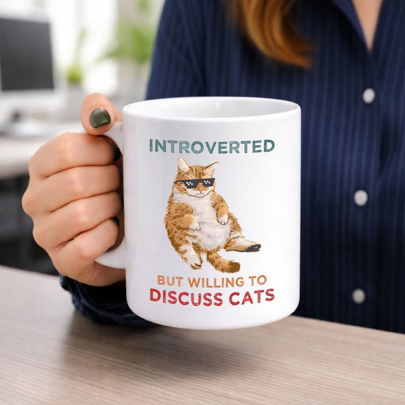 Tailorly White Ceramic 11 oz Mug - Introverted But Willing To Discuss Cats Funny Ginger Fat Cat Wearing Sunglasses Relaxed Sitting Pose Cat
