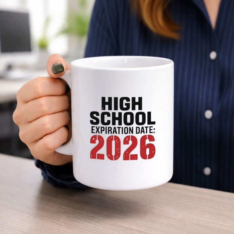 Tailorly White Ceramic 11 oz Mug - High School Expiration Date 2026 Minimalist Bold Distressed Typography Design On Clean White Surface Mug
