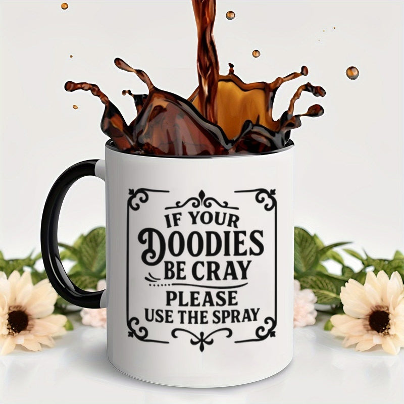 Tailorly Black Accent 11 oz Mug - if your doodies be cray please use the spray print
