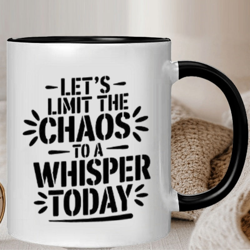 Tailorly Black Accent 11 oz Mug - minimalist text "let limit to a today"
