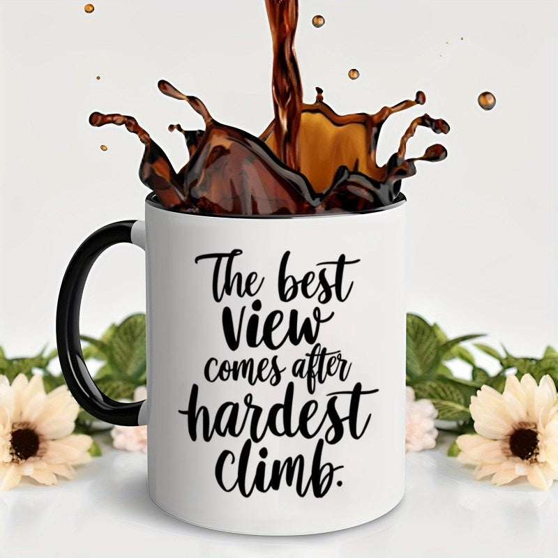 Tailorly Black Accent 11 oz Mug - after the climb motivational quote elegant cursive