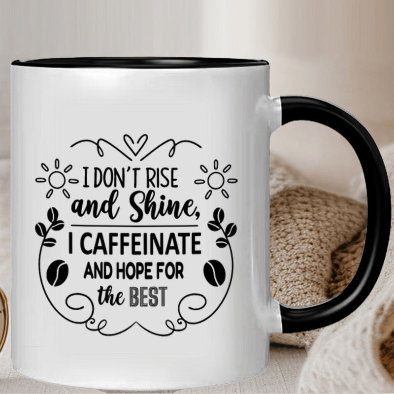 Tailorly Black Accent 11 oz Mug - i dont and i and for the best pattern