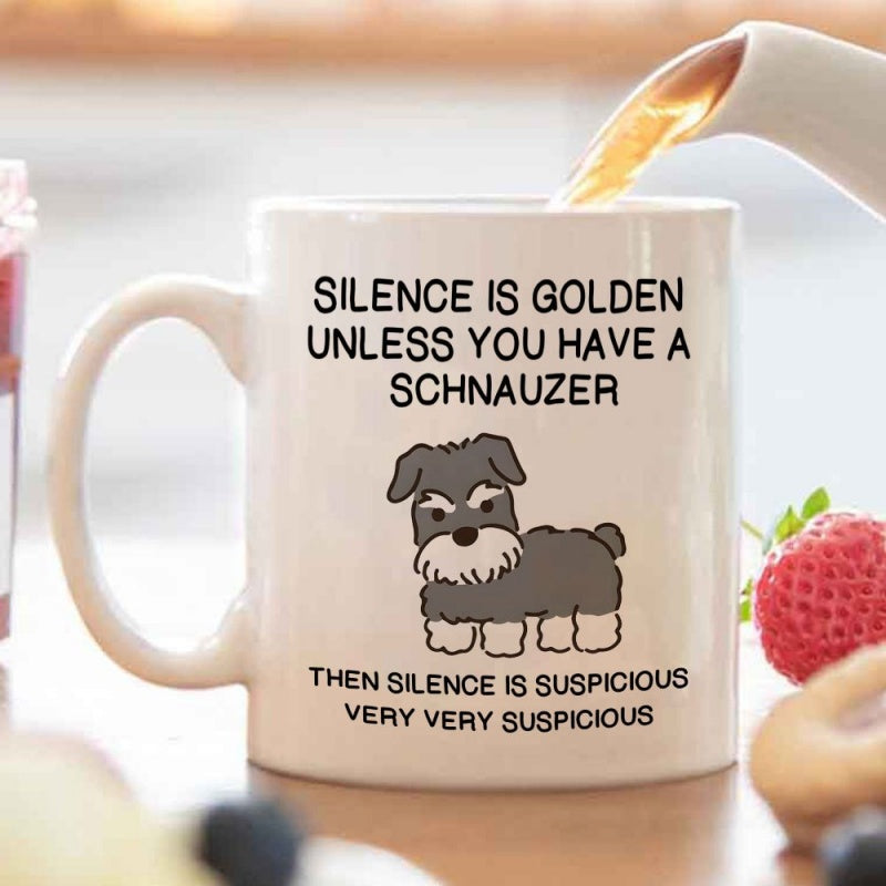 Tailorly White Ceramic 11 oz Mug - funny schnauzer quote
