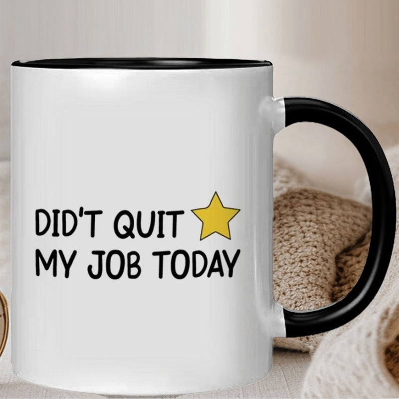 Tailorly Black Accent 11 oz Mug - funny didn't quit today text with star pattern