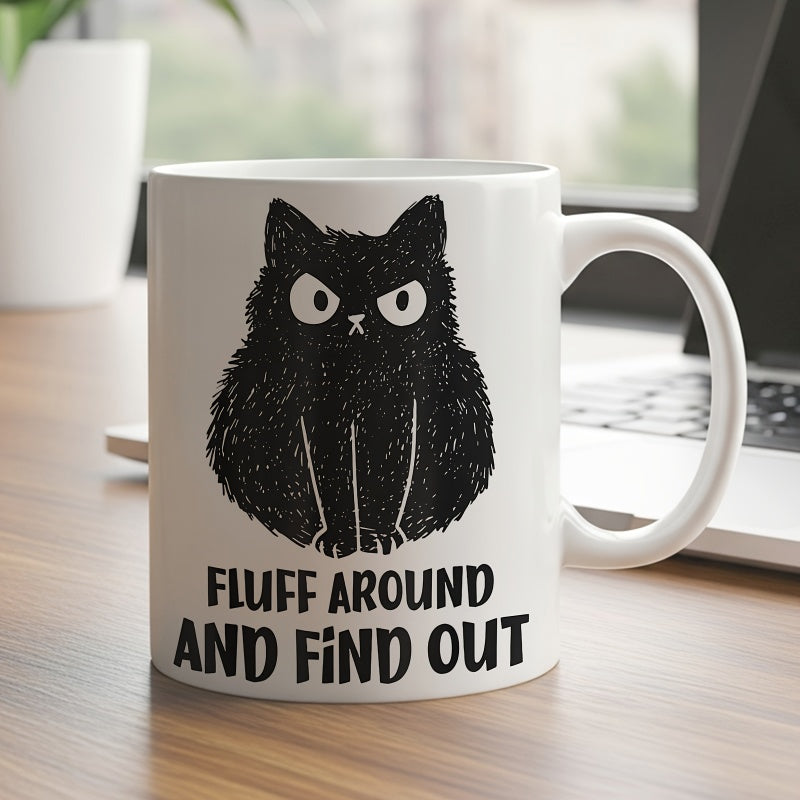 Tailorly White Ceramic 11 oz Mug - funny cat with fluff and "find out" quote