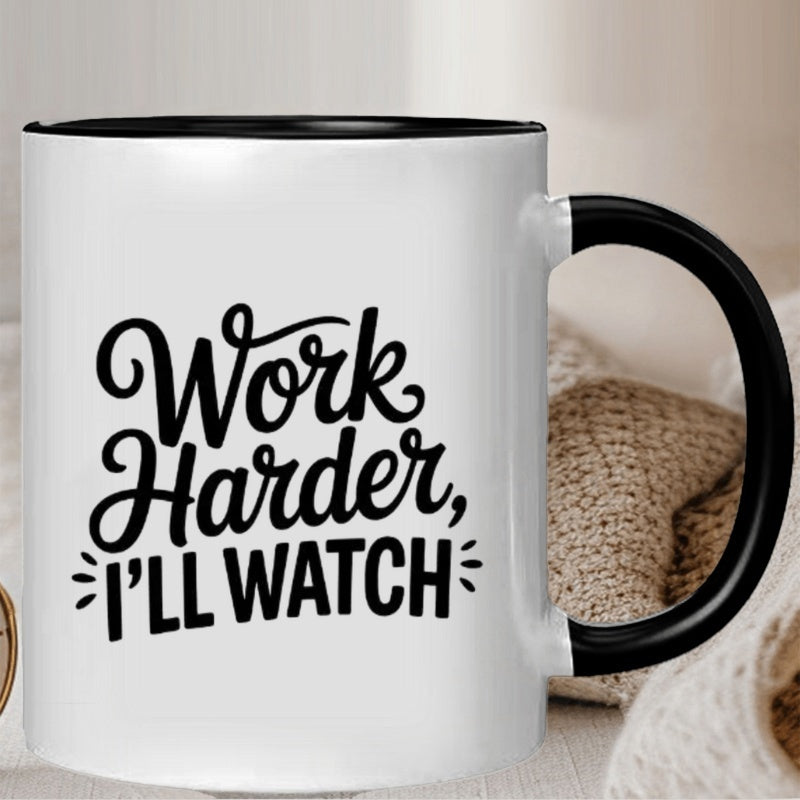 Tailorly Black Accent 11 oz Mug - "ill watch" slogan