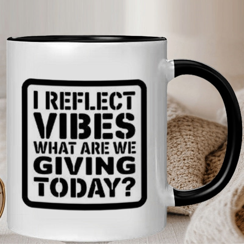 Tailorly Black Accent 11 oz Mug - "inspirational quote: what are we today" letter pattern