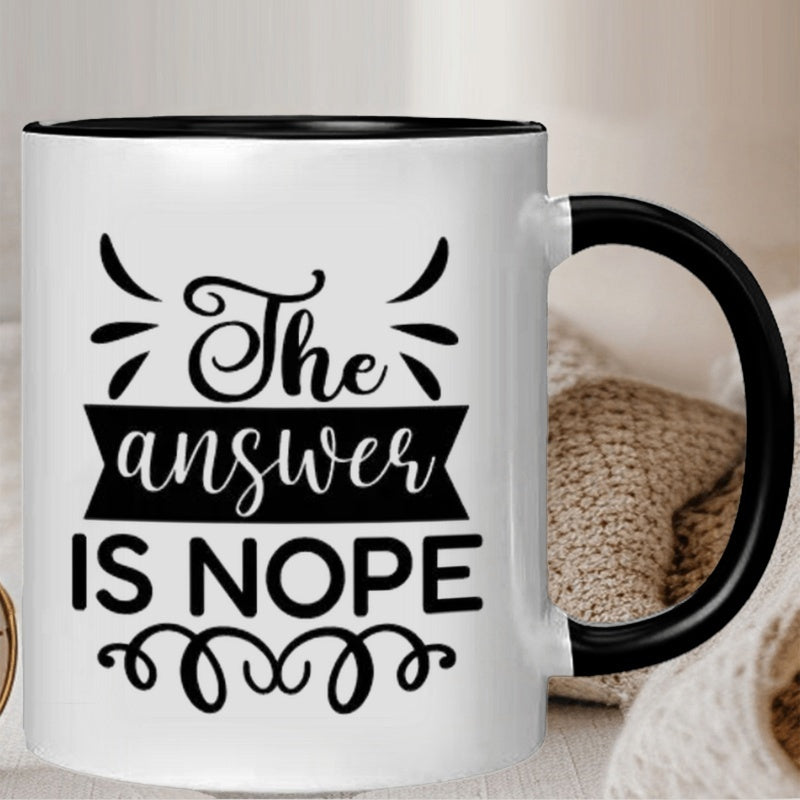 Tailorly Black Accent 11 oz Mug - humorous "is nope" text with sarcastic patterns