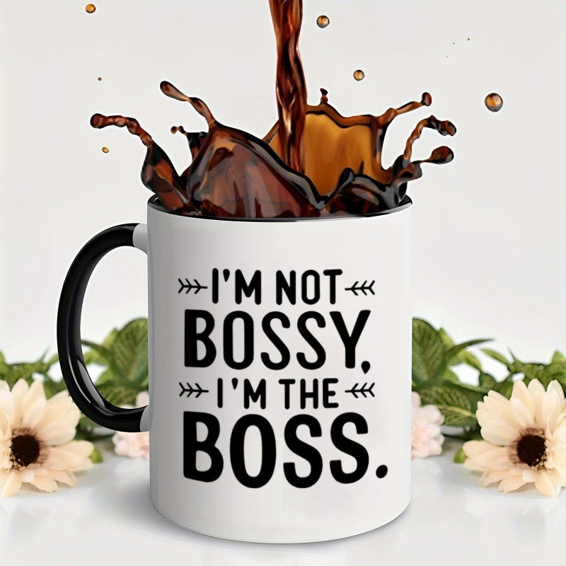 Tailorly Black Accent 11 oz Mug - empowering quote "not I'm the boss"