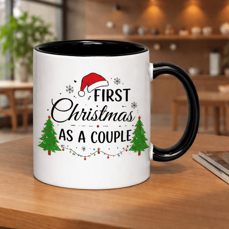 Tailorly Black Accent 11 oz Mug - first christmas as a couple text