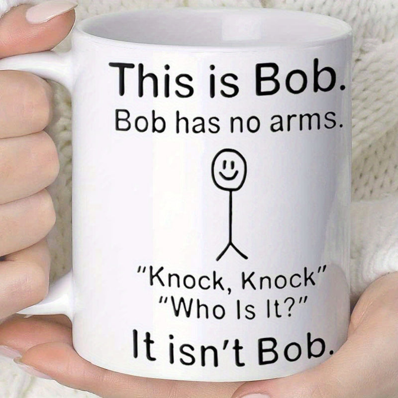 Tailorly White Ceramic 11 oz Mug - bob the armless character with black text