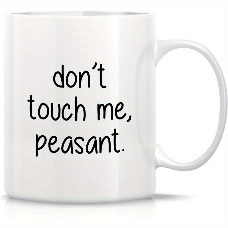 Tailorly White Ceramic 11 oz Mug - Funny Sarcastic Me in black text on white background