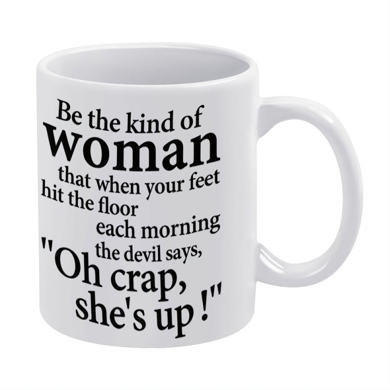 Tailorly White Ceramic 11 oz Mug - make demons quote