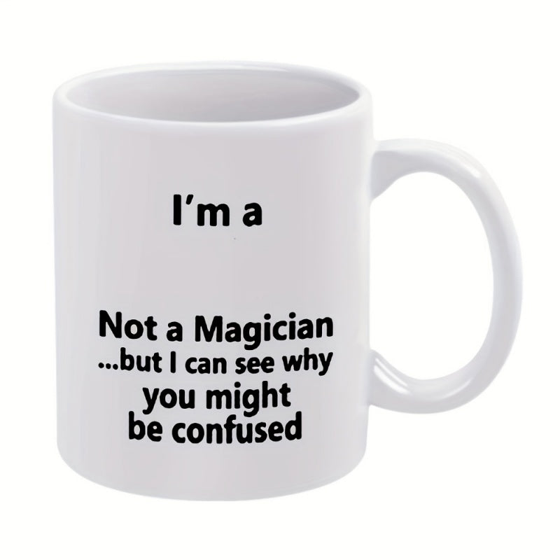 Tailorly White Ceramic 11 oz Mug - text quote funny
