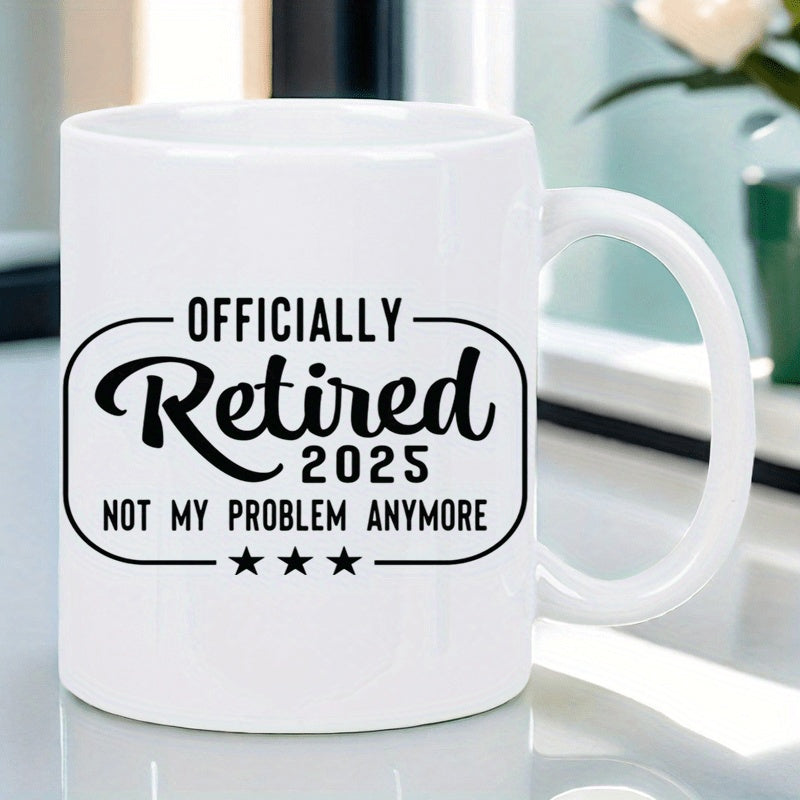 Tailorly White Ceramic 11 oz Mug - funny retired 2025 text with vintage design