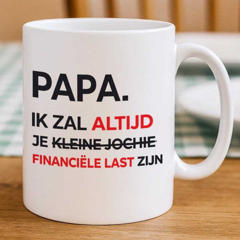Tailorly White Ceramic 11 oz Mug - a dutch mug text: "dad I will be your little humorous bilingual"