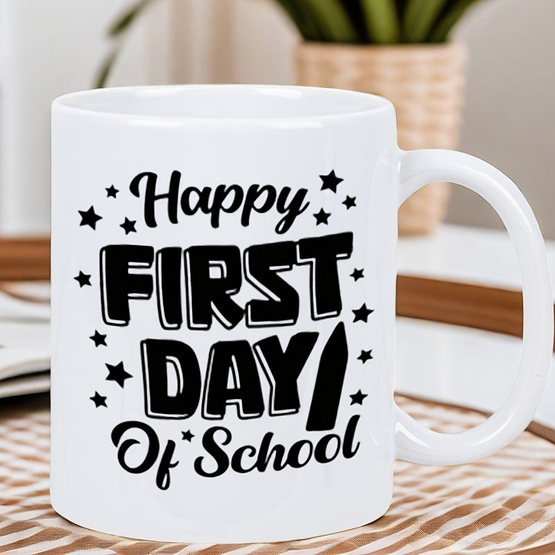 Tailorly White Ceramic 11 oz Mug - humorous text "celebrating day of school"
