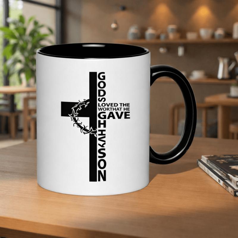 Tailorly Black Accent 11 oz Mug - gods only son gave the that he gave