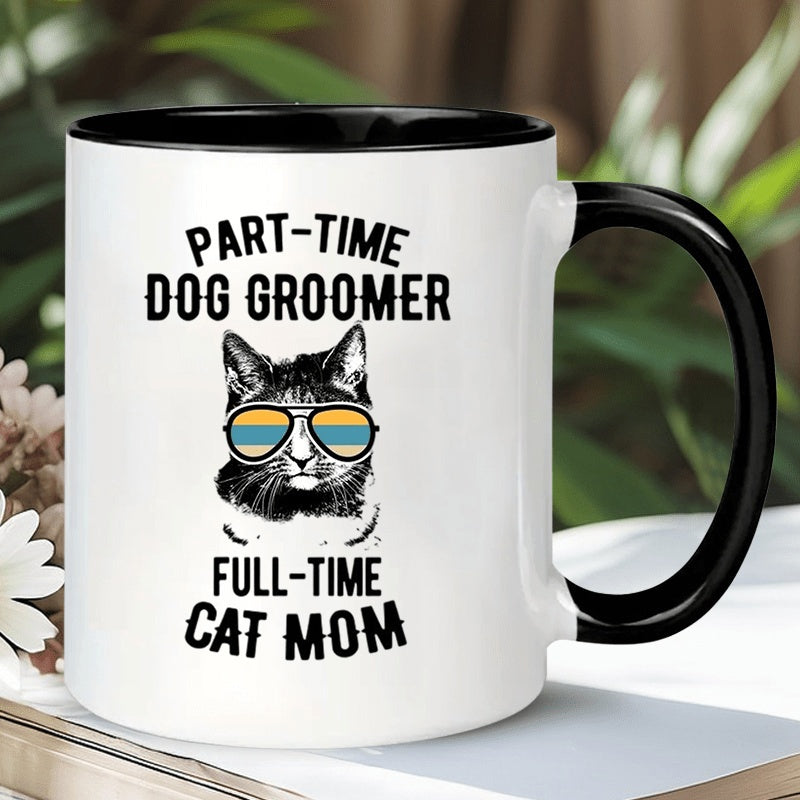 Tailorly Black Accent 11 oz Mug - part time dog groomer cat mom
