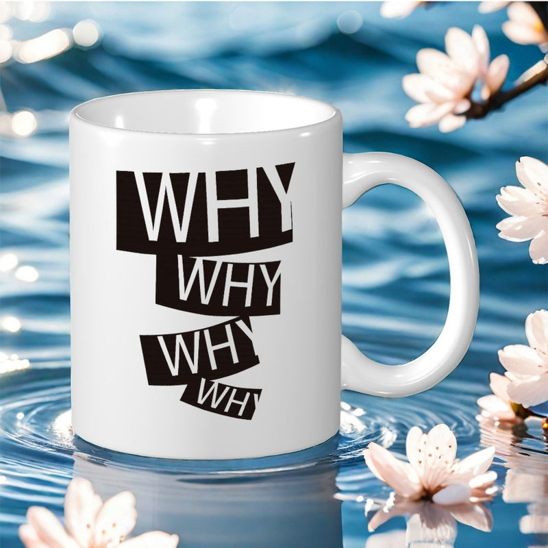 Tailorly White Ceramic 11 oz Mug - humorous print