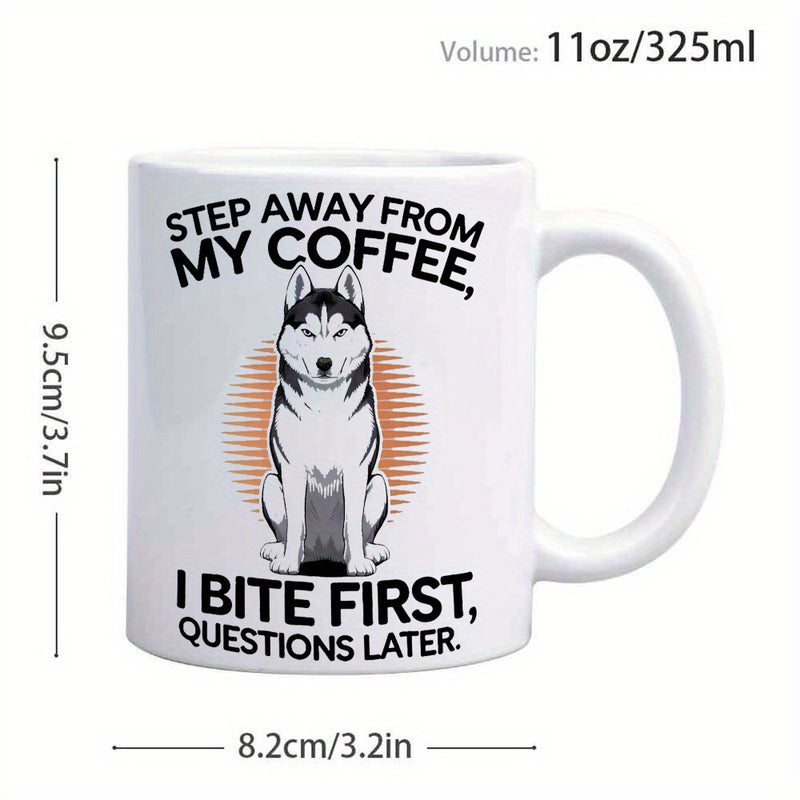 Tailorly White Ceramic 11 oz Mug - i bite first questions later text
