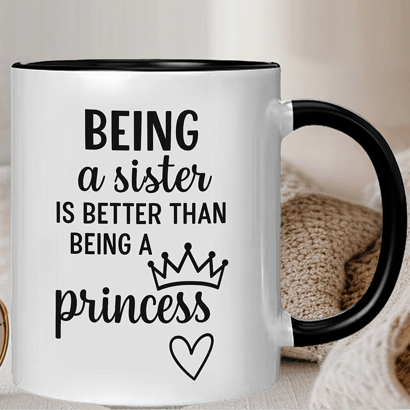 Tailorly Black Accent 11 oz Mug - being a sister is better than being a coffee cup with graphic dishwasher safe cup for sisters birthday