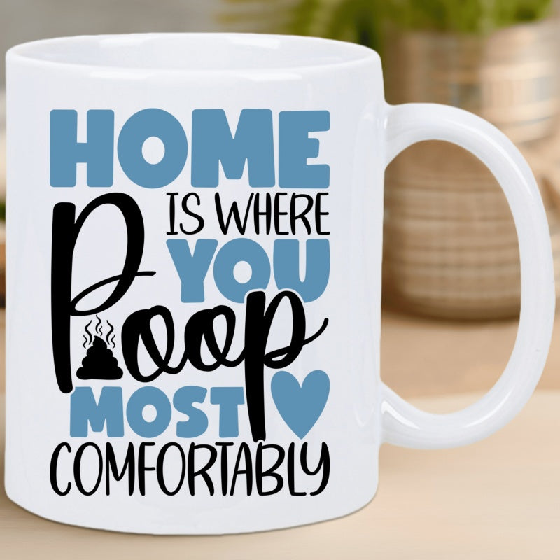 Tailorly White Ceramic 11 oz Mug - where you poop most comfortably