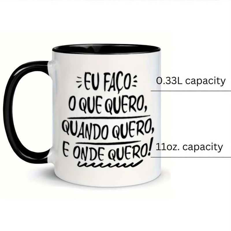 Tailorly Black Accent 11 oz Mug - portuguese text motivational coffee mug design