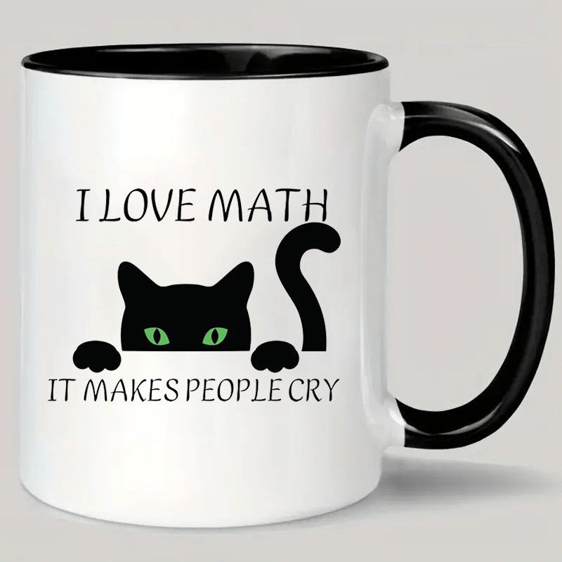 Tailorly Black Accent 11 oz Mug - i love math it people cry slogan