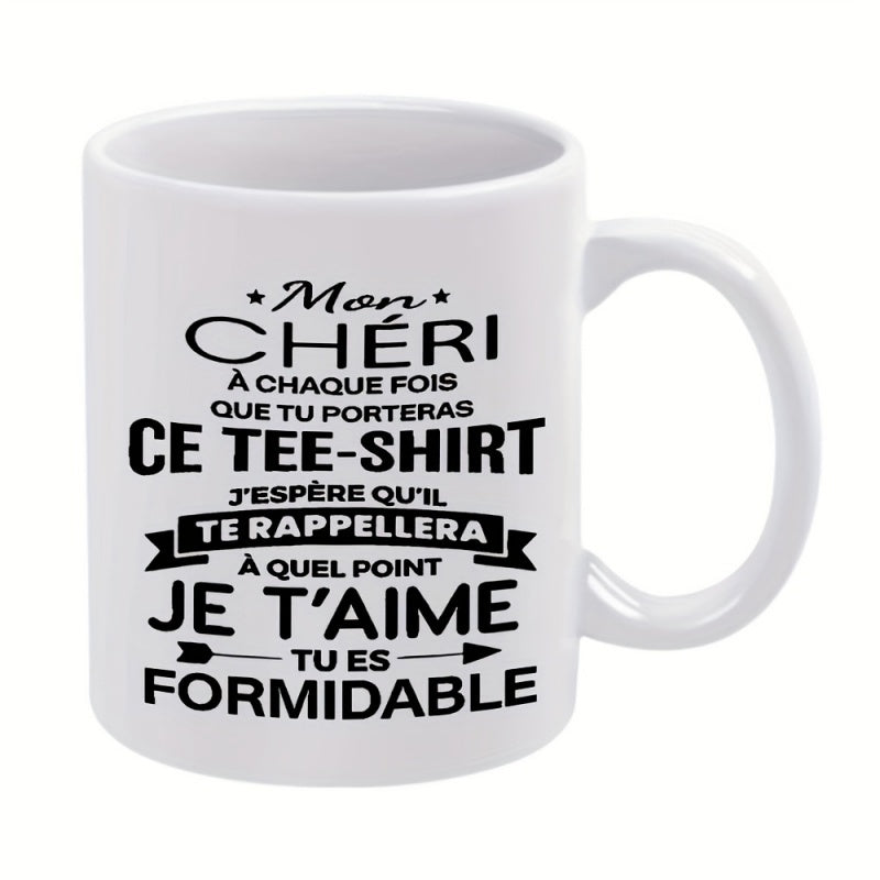 Tailorly White Ceramic 11 oz Mug - mon ch ri humorous text