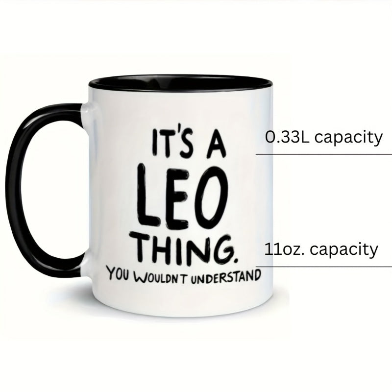 Tailorly Black Accent 11 oz Mug - leo thing humorous text