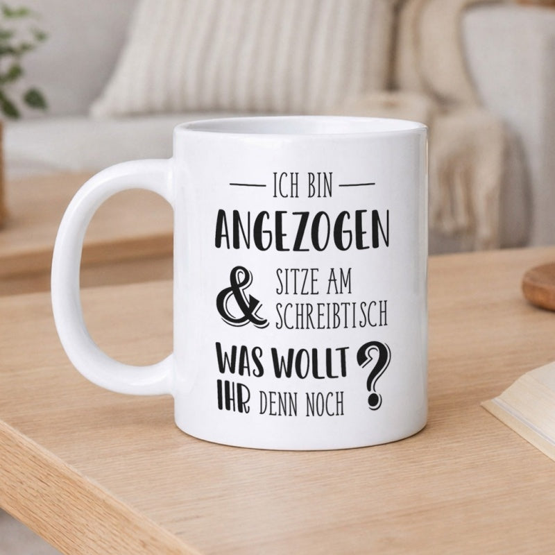 Tailorly White Ceramic 11 oz Mug - im already dressed sitting at desk
