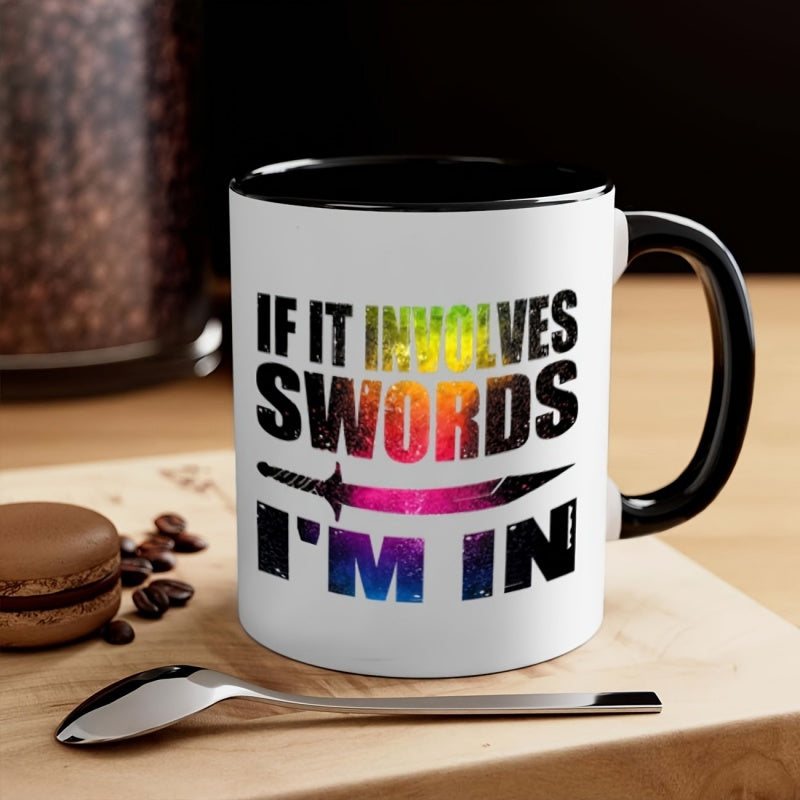Tailorly Black Accent 11 oz Mug - funny text for valentines day elegant sword design
