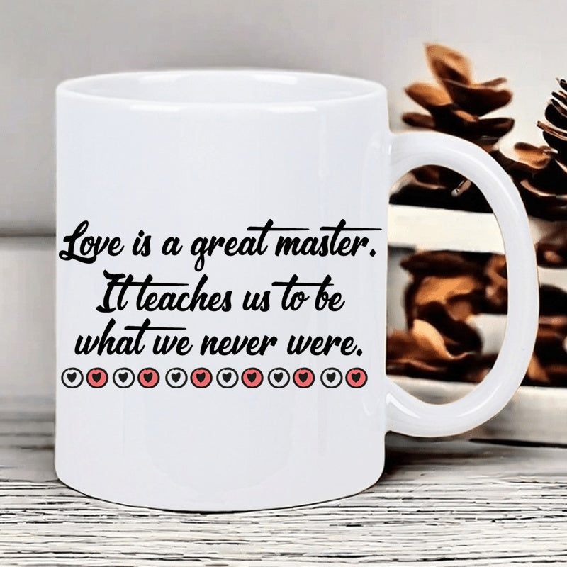 Tailorly White Ceramic 11 oz Mug - love is a