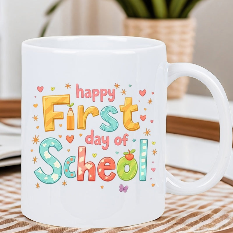 Tailorly White Ceramic 11 oz Mug - celebrating your milestone on their first day of school