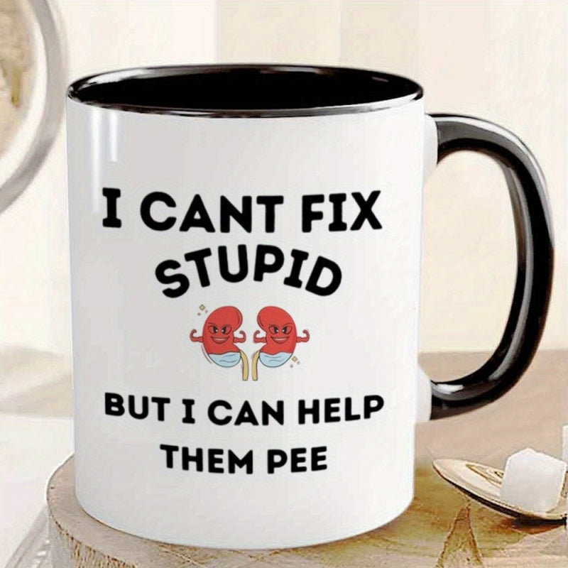 Tailorly Black Accent 11 oz Mug - I can't fix stupid but I them joke cup featuring prostate bladder