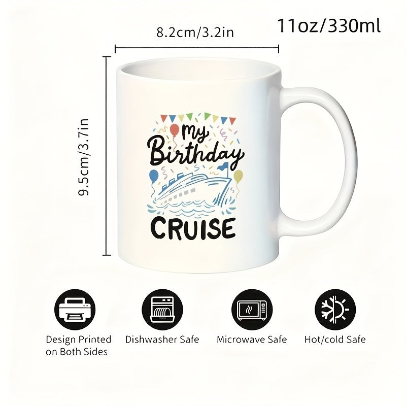 Tailorly White Ceramic 11 oz Mug - my birthday cruise text with nautical design including waves