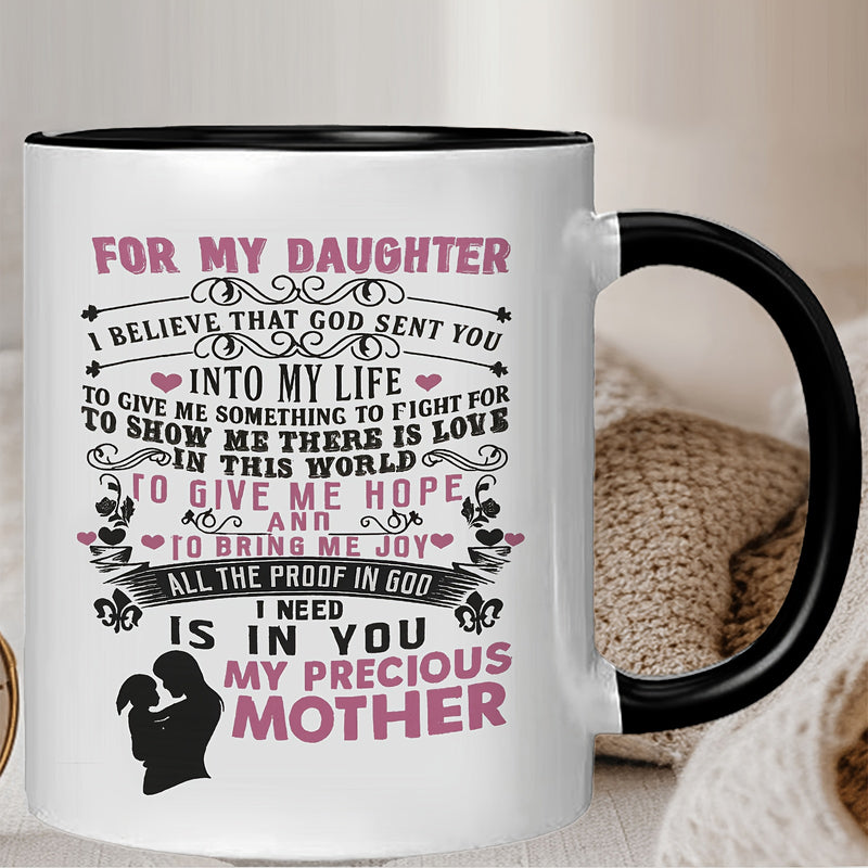 Tailorly Black Accent 11 oz Mug - message from mother to daughter