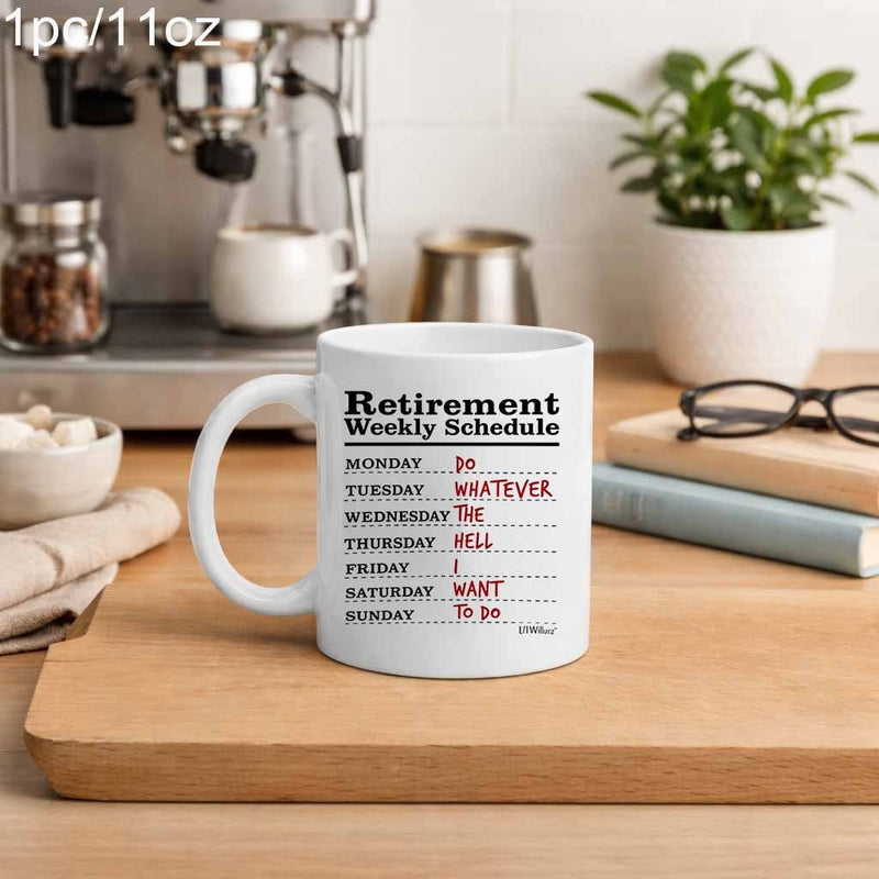 Tailorly White Ceramic 11 oz Mug - "RETIREMENT DO WHATEVER THE HELL I WANT" text design