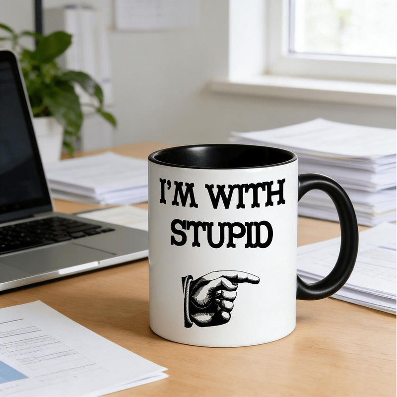 Tailorly Black Accent 11 oz Mug - I m with Stupid