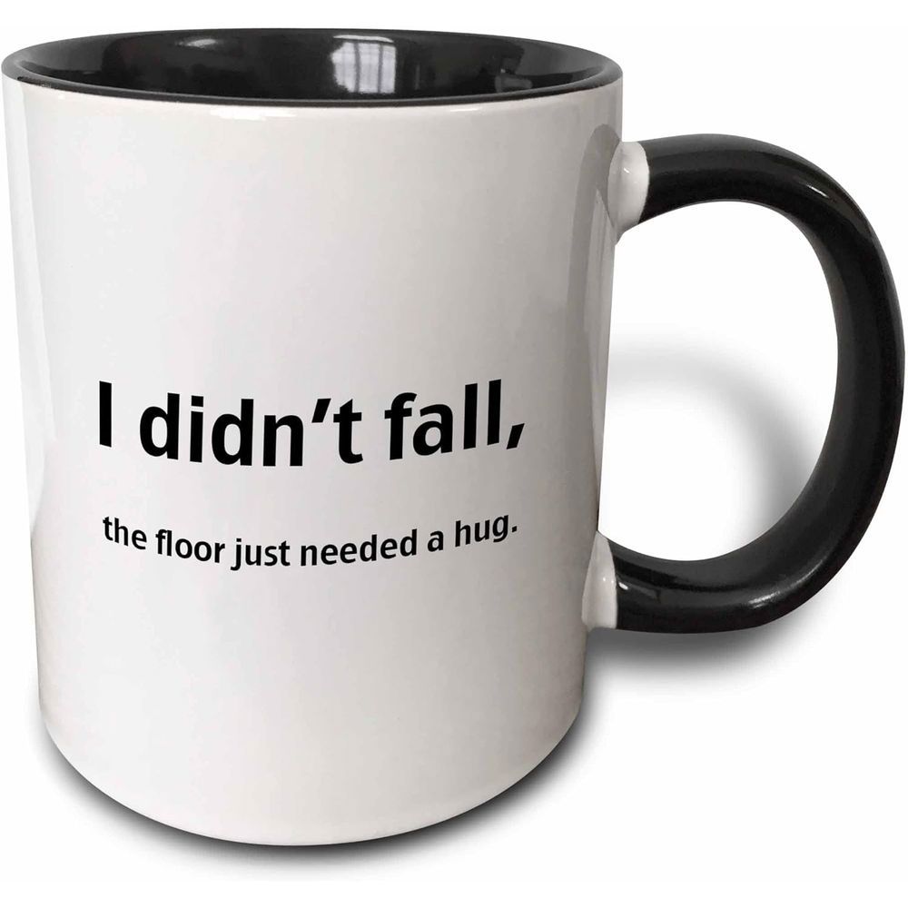 Tailorly Black Accent 11 oz Mug - i didnt fall the floor text a hug text