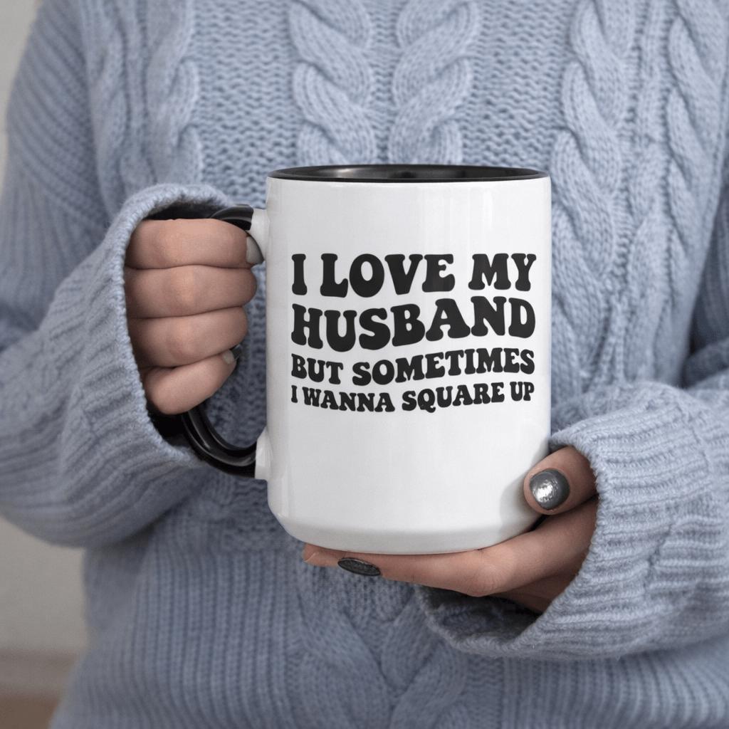 Tailorly Black Accent 11 oz Mug - text: i my but are moments when i feel like confronting them this 11oz ceramic mug features lovers and families