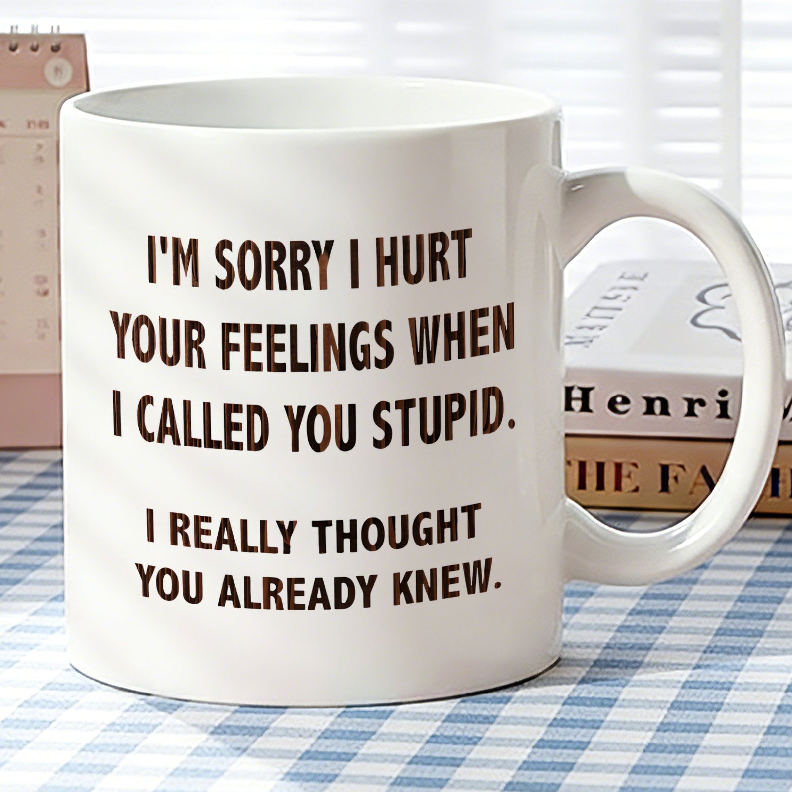Tailorly White Ceramic 11 oz Mug - funny sarcastic coffee mug quote