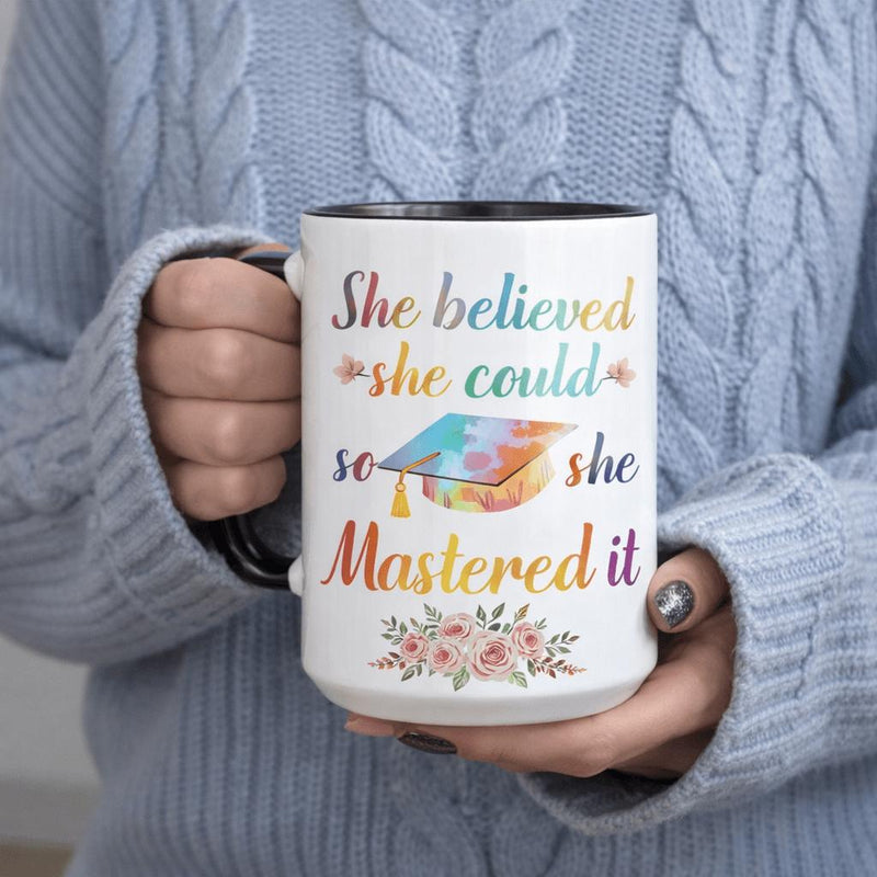 Tailorly Black Accent 11 oz Mug - she believed she could so she could graduation text